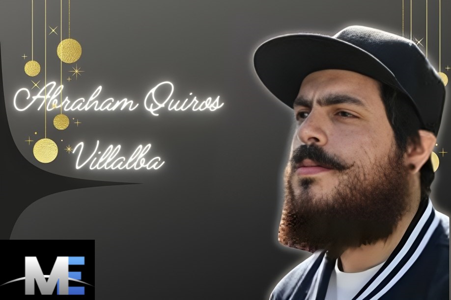 Abraham Quiros Villalba: A Story of Passion and Dedication