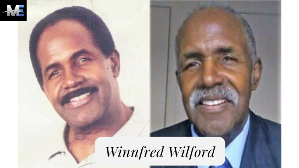 Winnfred Wilford: A Comprehensive Insight into His Life and Career