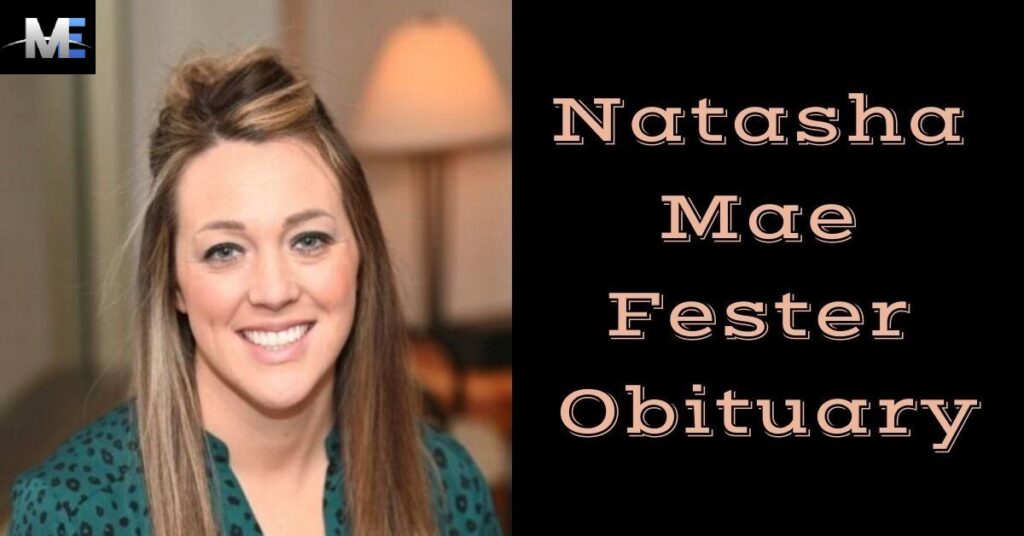 Natasha Mae Fester Obituary
